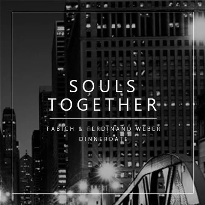 Souls Together 专辑 Fabich