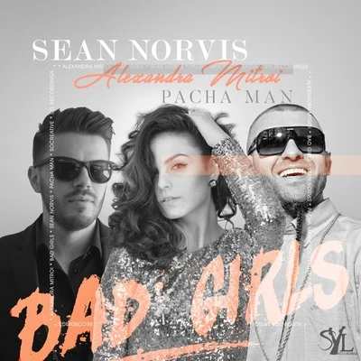 Bad Girls 专辑 Sean Norvis/Berat Oz/Audioboy