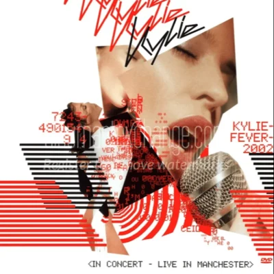 KylieFever 2002: In Concert - Live In Manchester 專輯 Jamie Hartman/Isabel Guzman/Tina Harris/Kylie Minogue/Christophe Willem