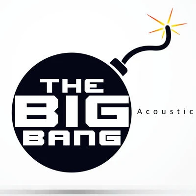 The Big Bang (Acoustic Version) [As Featured in "Mob Wives"] 專輯 Rock Mafia