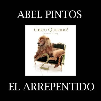 El Arrepentido 專輯 Abel Pintos