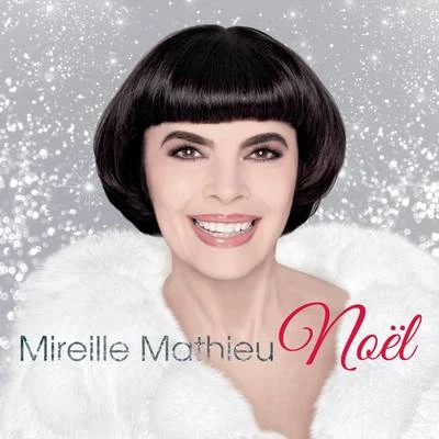 Mireille Mathieu Noël 专辑 Mireille Mathieu