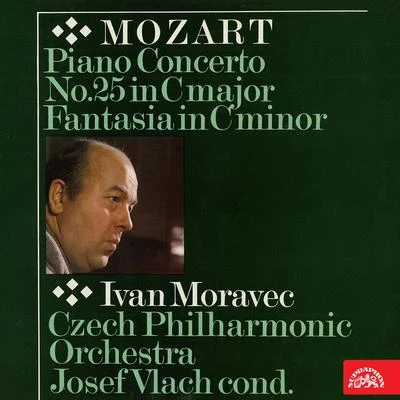 Mozart: Piano Concerto No. 25 in C major, Fantasia in C minor 專輯 Ivan Moravec