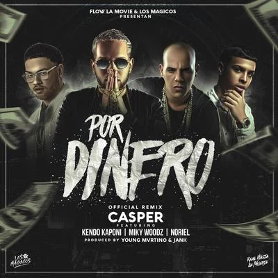 Por Dinero 专辑 EZ El Ezeta/Casper Magico/Joniel