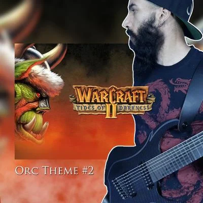 Warcraft II - Orc Theme 2 (From "Warcraft 2: Tides of Darkness") [Metal Remix] 專輯 Vincent Moretto