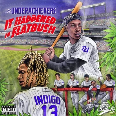 It Happened In Flatbush (Mixtape) 專輯 The Underachievers