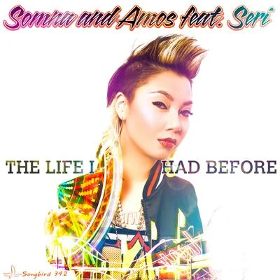 The Life I Had Before 專輯 Somna/Diana Leah