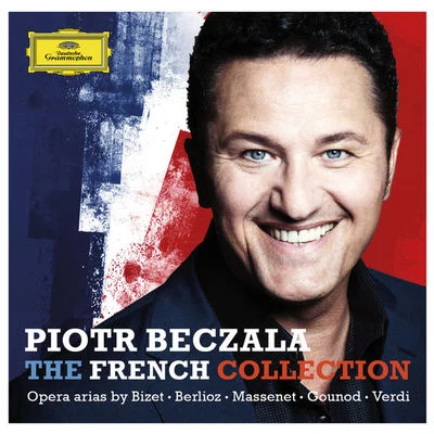 The French Collection - Opera Arias By Bizet, Berlioz, Massenet, Gounod, Verdi 專輯 Piotr Beczala