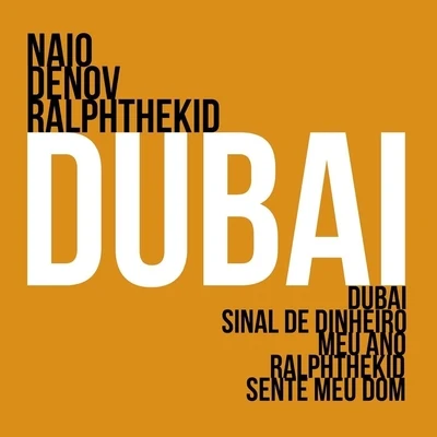 Dubai 專輯 Naio