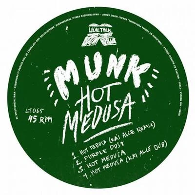 Hot Medusa 專輯 Munk