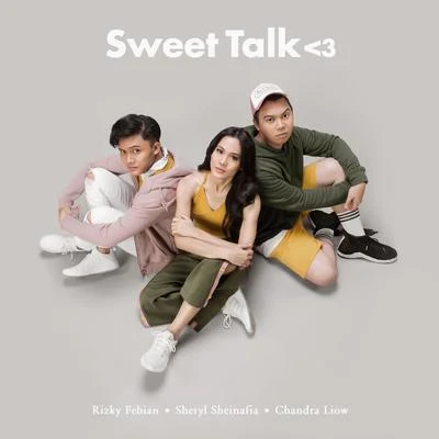 Sweet Talk (feat. Chandra Liow) 專輯 Rizky Febian