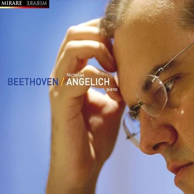 Beethoven: Piano Sonatas No 21, 12 & 32 專輯 Nicholas Angelich