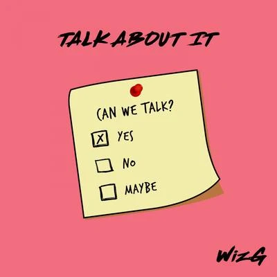 Talk About It 專輯 Jeanne Taylor/WizG