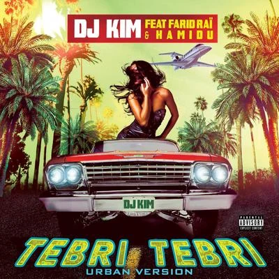 Tebri Tebri (Urban Version) 專輯 KILAM/DJ Kim