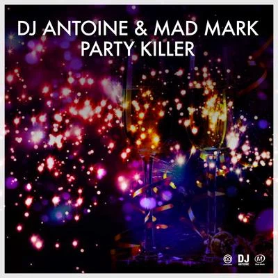 Party Killer 专辑 DJ Antoine