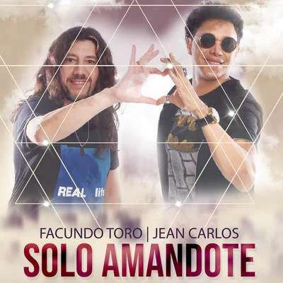 Solo Amandote 專輯 Facundo Toro