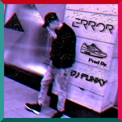 ERROR 專輯 DJ Funky/Deraj