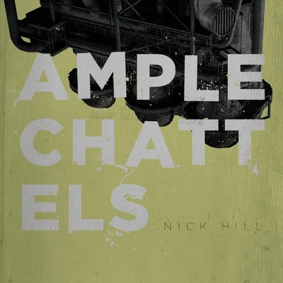 Ample Chattels 專輯 Nick Hill