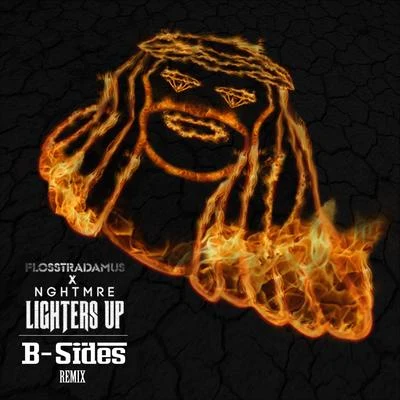 Lighters Up (B-Sides Remix) 專輯 B-sides