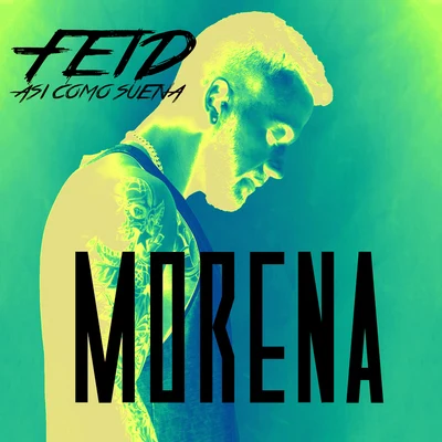 Morena 专辑 Feid