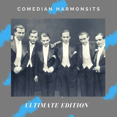 Ultimate Edition 專輯 Comedian Harmonists