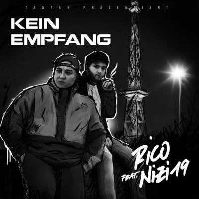 Kein Empfang (feat. Nizi19) 專輯 Rico Sperling