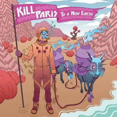 To A New Earth 专辑 Dutch Robinson/Kill Paris