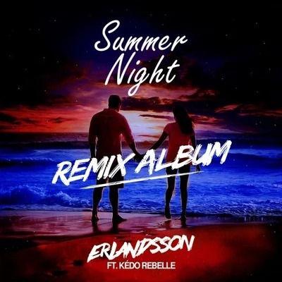 Dustin Miles Summer Night (Dustin Miles Remix)