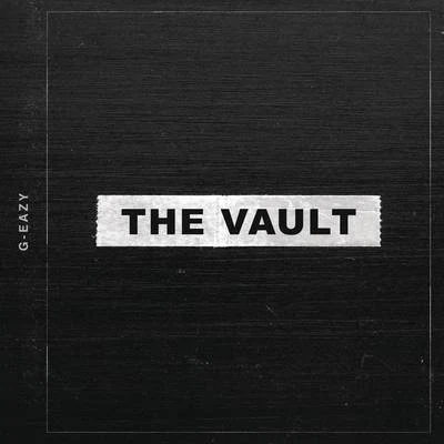 The Vault 專輯 G-Eazy