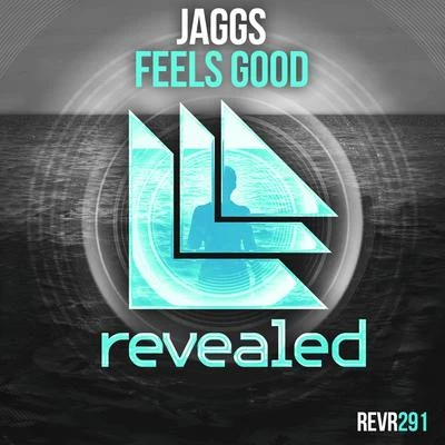 Jaggs Feels Good