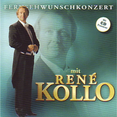 René Kollo Fernsehwunschkonzert mit