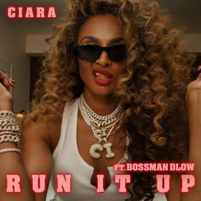 Run It Up (feat. BossMan Dlow) 专辑 Bitter:Sweet/Ciara/Janet Jackson/Mutya Buena/Elijah Kelley