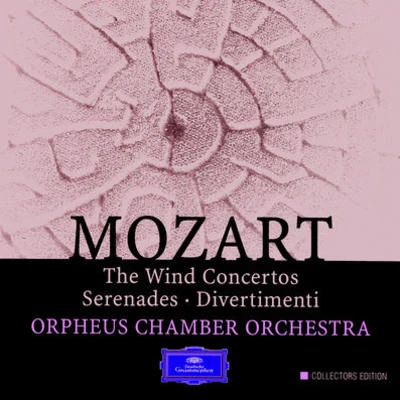 Mozart: The Wind Concertos, Serenade，Divertimenti 专辑 Orpheus Chamber Orchestra