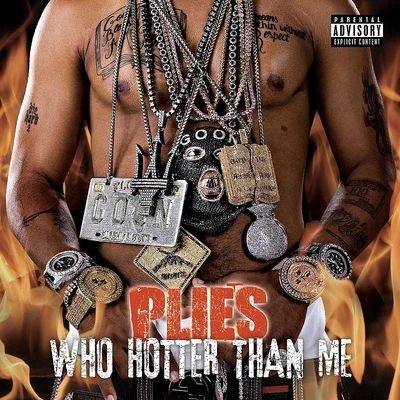 Plies Who Hotter Than Me