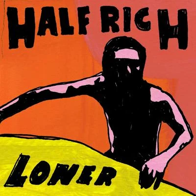 Half Rich Loner 專輯 Gilbert Kalish/Paul Jacobs