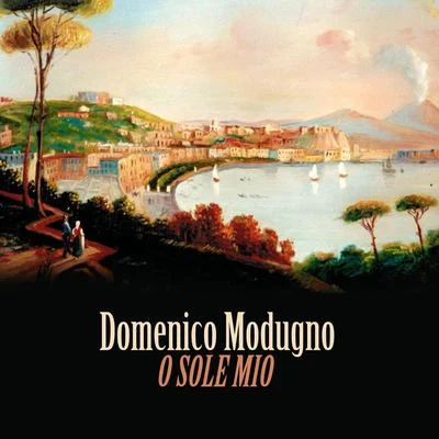 O Sole Mio 專輯 Domenico Modugno