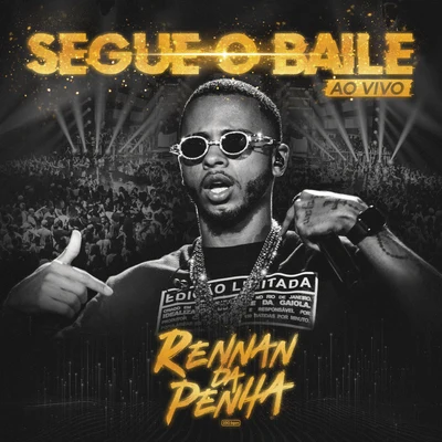 Segue o Baile (Ao Vivo) 专辑 Mc Amanda/Rennan da Penha/MC PC