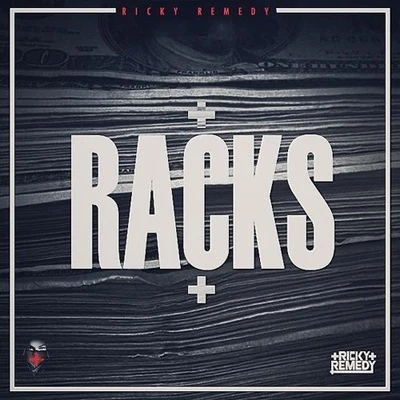 Racks 專輯 Ricky Remedy