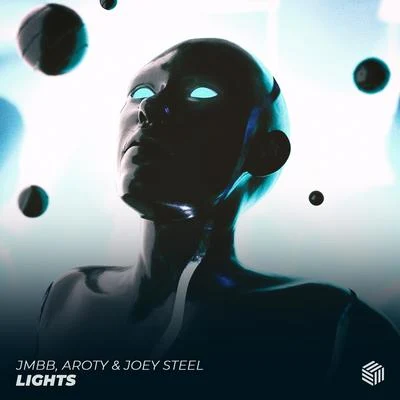 Lights 专辑 Joey Steel