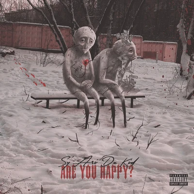 Are You Happy 專輯 Atlanta/DJ S.R/Sy Ari Da Kid