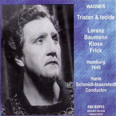 Wagner: Tristan & Isolde (Hamburg 1949) 專輯 Hans Schmidt-Isserstedt