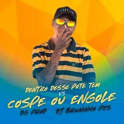 Dentro desse pote tem VS Cospe ou Engole 专辑 Mc MN/Mc Douglinhas BDB