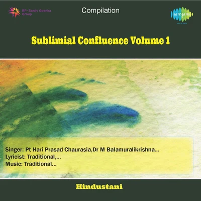 Dr. M. BalamuralikrishnaP. Susheela Sublimial Confluence Volume 1