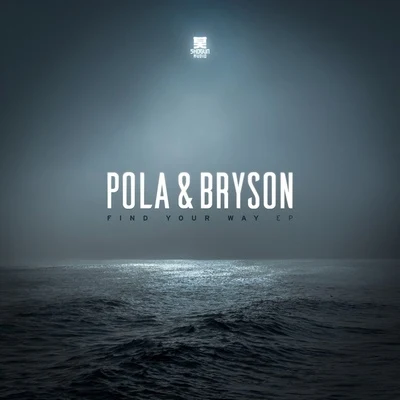 Find Your Way 专辑 Pola & Bryson