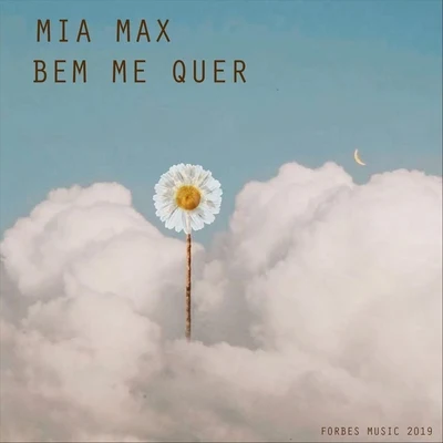 Bem Me Quer 專輯 Lipe Forbes/Henry Patrus/MiaMax