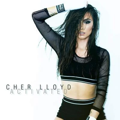 Activated 專輯 Cher Lloyd