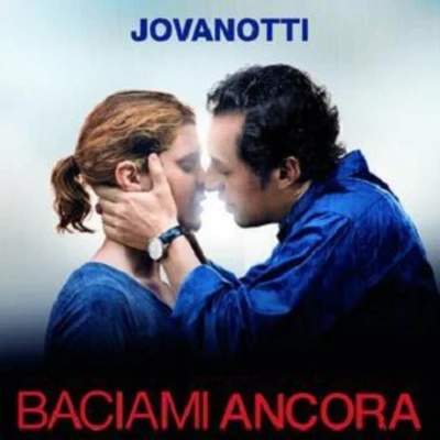 Baciami ancora 專輯 Giorgia/Jovanotti/Rkomi/Elisa/Elodie