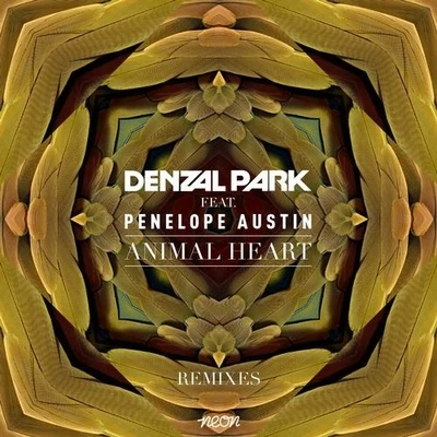 Animal Heart (Remix) 專輯 Wizard Sleeve/Denzal Park