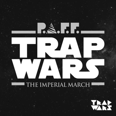 Trap Wars 專輯 P.A.F.F.