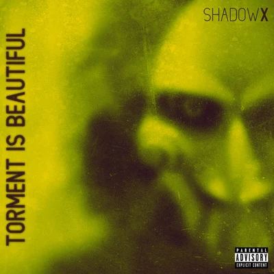 Torment Is Beautiful 專輯 A.N.O./Shadowx